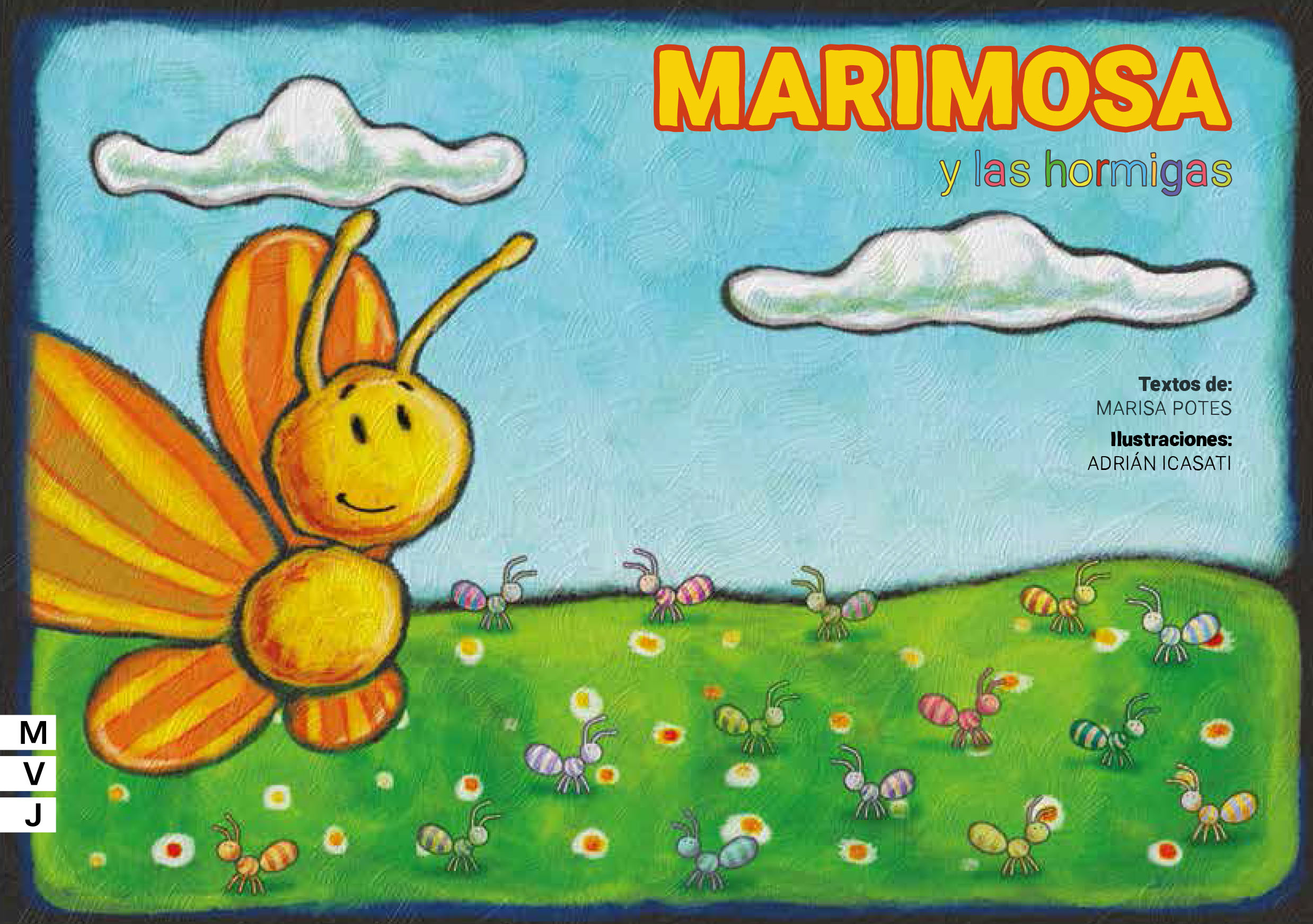 Marimosa y las hormigas